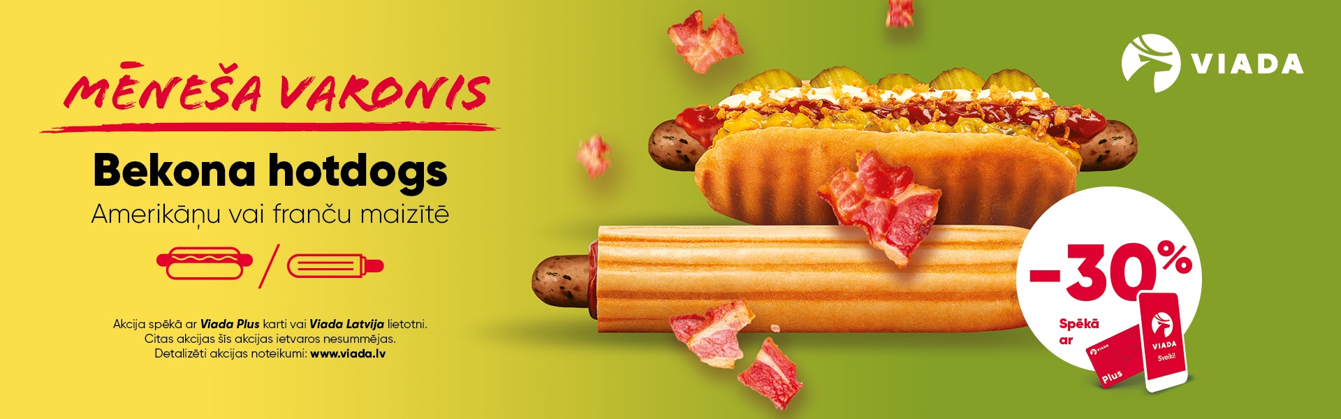 Bekona hotdogs – 30%.